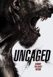 Kafesin Dışında – Uncaged izle Türkçe Dublaj | Altyazılı izle | 1080p izle