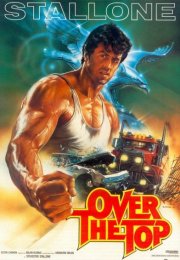 Over The Top – Zirvede izle Türkçe Dublaj | Altyazılı izle | 1080p izle