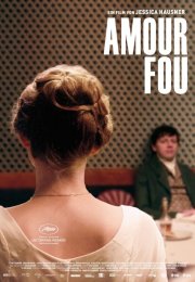 Amour Fou – Çılgın Aşk 2014 Full HD izle