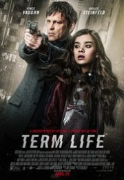 Term Life izle 2016 Altyazılı 1080p