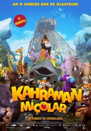 Kahraman Miçolar 2015 HD izle