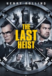 Son Soygun – The Last Heist 2016 Full izle