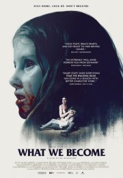 What We Become – Kan Kokusu izle 1080p