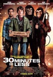 30 Minutes or Less – Çaylak Soyguncular 2011 HD izle