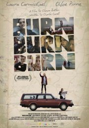 Burn Burn Burn izle 2015 Full 1080p