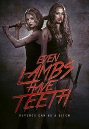 Even Lambs Have Teeth –  Vahşi Değişim izle 2015 Türkçe Dublaj