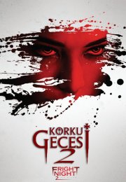 Korku Gecesi 2: Yeni Kan 1080p Full HD Türkçe Dublaj izle