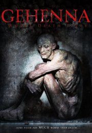 Gehenna  Where Death Lives – Gehenna Ölülerin Yaşadığı Yer 1080p izle 2016