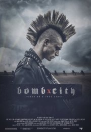 Bomba Şehri – Bomb City izle 1080p 2017