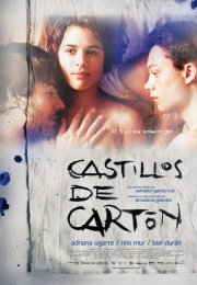 Castillos de Carton izle 2009