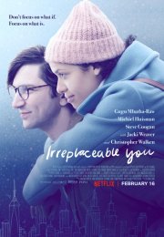 Irreplaceable You – Senin Gibisi Yok izle 1080p 2018