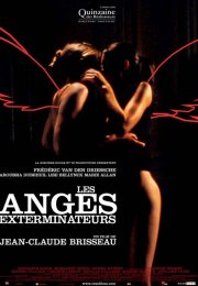 Les Anges Exterminateurs izle 2006