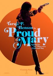 Proud Mary – Gururlu Mary izle 1080p 2018