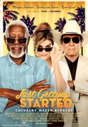 Just Getting Started – Daha Yeni Başladık izle 1080p 2017