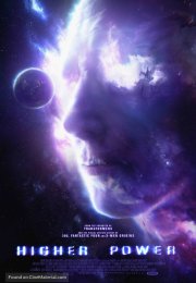 Higher Power izle 1080p 2018